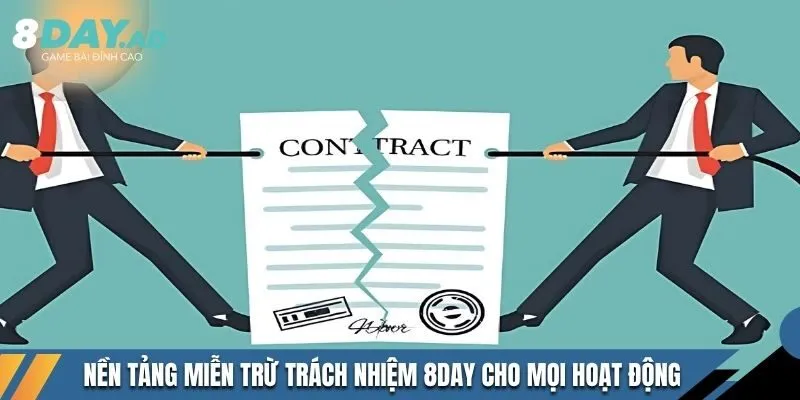 Nền tảng miễn trừ trách nhiệm 8DAY cho mọi hoạt động 